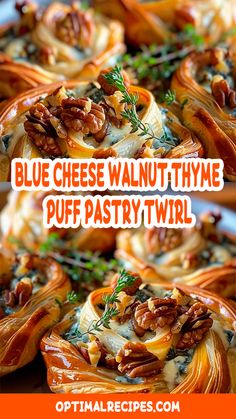 blue cheese walnut thye puff pastry with pecans on top and the text overlay reads, blue cheese walnut thye puff pastry