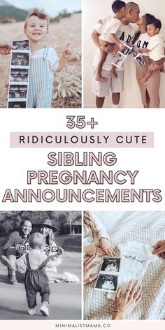 three pictures with the words ridiculous cute sibling pregnancy announcements on them and photos of their babies