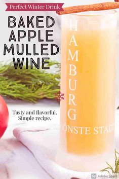 an advertisement for a baked apple mulled wine with cinnamon sticks and apples in the background