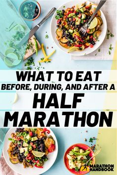 what to eat before, during and after a half marathon + free 4 week meal plan