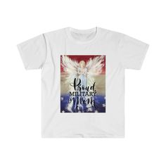 Lolly Doodle Studios original American Angel artwork paired with Kimberly’s signature hand lettering to bring you this white tee with an american red white amd blue colored soft T-shirt. A mother’s prayer for her military child is for the angels to watch over our American heros Military Kids, Angel Artwork, Mom Tees