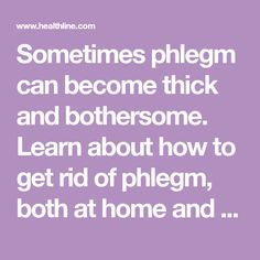 Sometimes phlegm can become thick and bothersome. Learn about how to get rid of phlegm, both at home and at the doctor's office. Our seven tips include humidifying the air around you, gargling salt water, and using eucalyptus oil. If your symptoms don’t improve with treatment, it may be a sign of asthma or allergies. Gargle Salt Water, Doctor's Office, Winnie The Pooh Friends, Doctor Office, Eucalyptus Oil, Skin Issues, Lungs, Yellow And Brown