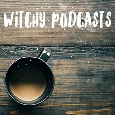 A big ol' long list of witchy podcasts pagan, witch, witchcraft, witchery Witchy Podcasts, Under Your Spell, Hedge Witch, Pagan Witch