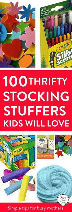 the book cover for 100 thrifty stocking stuffers kids will love by stephen m