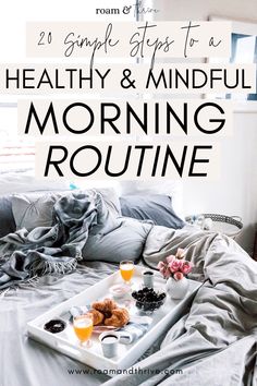 Mindful Morning Routine, Morning Routine Healthy, Morning Routines List, Mindful Morning, Morning Schedule, Productive Morning Routine, Routine Life, Morning Routine Productive, Morning Routine Checklist