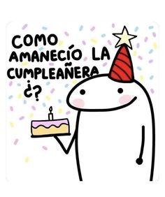 a cartoon character holding a cake with a candle on it's top and the words como amanecio la cumpleanera in spanish