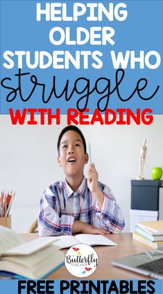 a young boy sitting at a desk with an open book in front of him and the text helping older students who struggle with reading