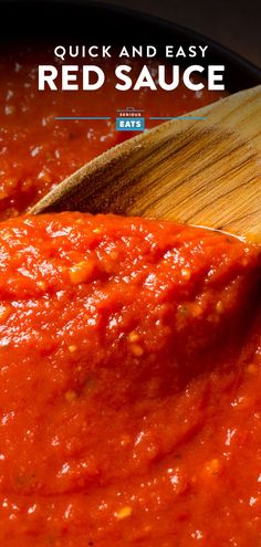 a wooden spoon in a bowl of red sauce with text overlay reading quick and easy red sauce