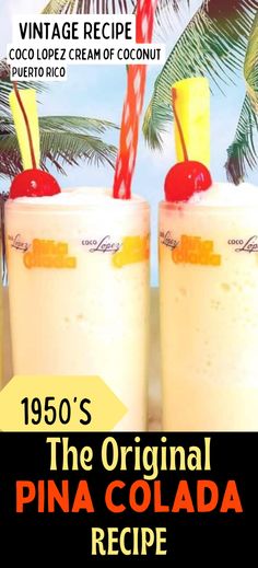 the original pina cola recipe from 1950's includes pineapple, coconut and cherries