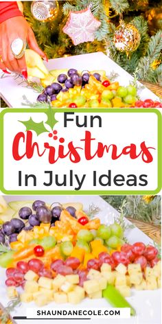 christmas fruit platter with the words fun christmas in july ideas on top and below