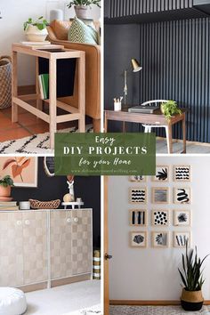 four different pictures with the words easy diy projects for your home