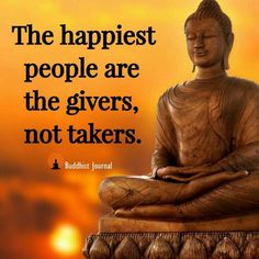 buddha quote about people who are the givers, not takers on sunset background