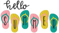 a pair of flip flops with the word hello summer on them