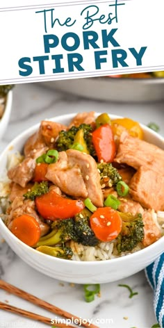 the best pork stir fry with broccoli and carrots in a white bowl