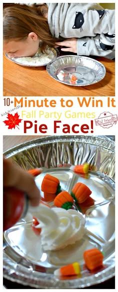 a child is playing with some candy on a plate and the words 10 minute to win it call party game pie face