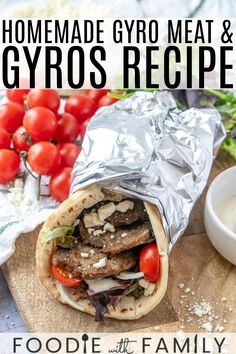 homemade gyro meat and veggie wrap recipe on a cutting board