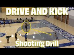 a basketball game with the words drive and kick shoting drill in front of it