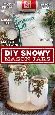 the instructions for how to make snow mason jars