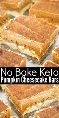 no bake keto pumpkin cheesecake bars are stacked on top of each other