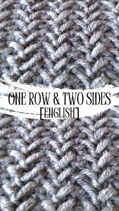 the words one row and two sides english written in black on a gray knitted background