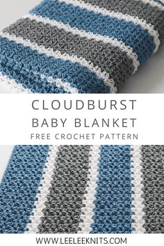 the cloudburst baby blanket crochet pattern is shown in blue, gray and white