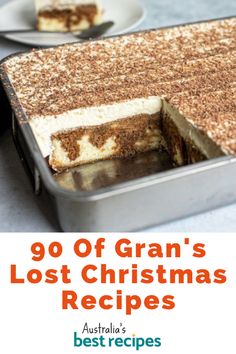 a cake in a pan with the words 90 of gran's lost christmas recipes