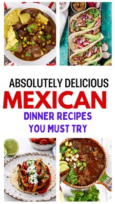 Various Mexican dishes including soups, tacos, and grilled meats with vibrant garnishes.