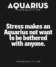 True. Aquarius Women, Aquarius Horoscope