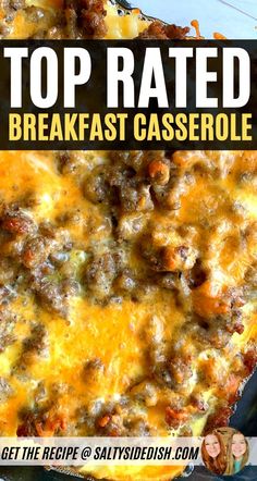 the top rated breakfast casserole is ready to be eaten