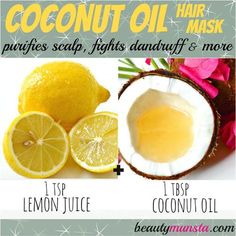 Lemon juice and coconut oil hair mask that fights dandruff and cleanses scalp from deep within the hair follicles: Dandruff Solutions, Oil For Healthy Hair, Lemon Scrub, Hair Overnight, Dandruff Remedy