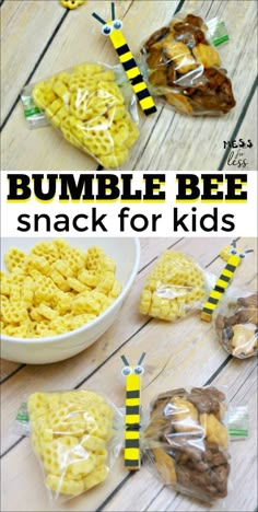 the bumble bee snack for kids is ready to be eaten and put in bags