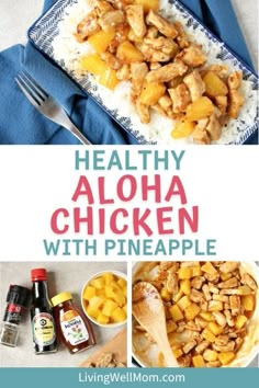 healthy aloha chicken with pineapple is an easy and delicious meal for the whole family