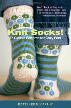 knit socks 17 classic patterns for cozy feet by betty lee mccartity book review