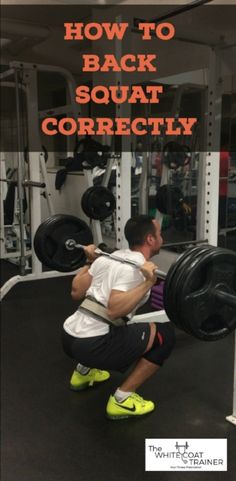 a man squats down with a barbell in his hand and the words how to back squat correctly