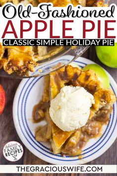 This classic Apple Pie recipe features a flaky, buttery crust and a sweet cinnamon filling that’s simply irresistible. The smell of this pie baking will have your mouth watering! A timeless dessert that's perfect for any occasion. Make this Best Old-Fashioned Apple Pie today! #ApplePie #BakingLove #DessertRecipes #FallBaking #ClassicRecipes | @graciouswife Old Fashioned Apple Pie, Gluten Free Apple Pie, Gluten Free Apple, Delicious Family Meals, Holiday Pies, Baked Apple Pie, Gluten Free Pie, Keto Friendly Desserts