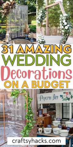 wedding decorations on a budget with text overlay