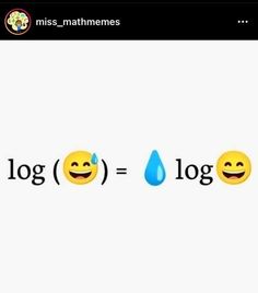 two emoticions with the words log = log and water droplet in front of them