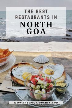 the best restaurants in north goa with text overlay that reads, the best restaurants in north goa