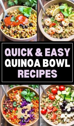 quick and easy quinoa bowl recipes