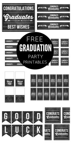 black and white graduation party printables with the words congratulations, best wishes, free graduation