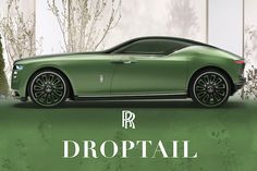 a green sports car parked in front of a building with the words droptail on it