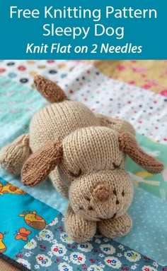 a knitted dog laying on top of a bed with the text free knitting pattern sleepy dog