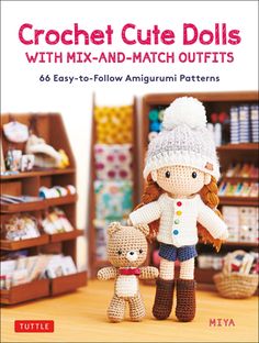 Crocheted sisters Amelie and Mako and are ready for anything--a day at the beach, a birthday bash, a visit to the library--and their outfits are, too! In this book, popular Japanese amigurumi designer Miya takes you step-by-step through the doll-making process, showing you how to create two charming doll companions, their teddy bear pal Marron, and 63 miniature wardrobe additions--ranging from warm winter coats to delicate ballet slippers. This book is a pattern diary of outfits and accessories Magic Circle Crochet, Candy Girls, Match Outfits, Crochet Cute, The Mitten, Grey Goose, Paddington Bear, 2022 Number, Stitch Crochet