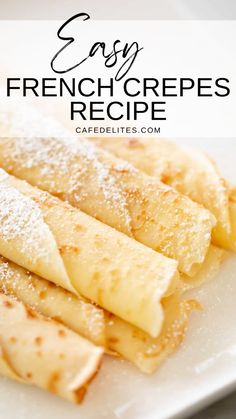 easy french crepes recipe on a white plate