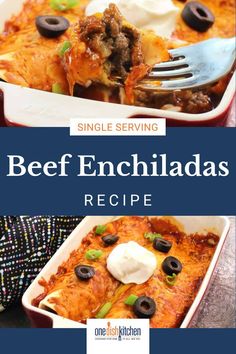 beef enchiladas in a casserole dish with sour cream and olives