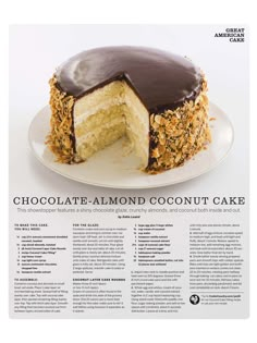 a chocolate - almond coconut cake on a white plate with the words'chocolate - almond coconut coconut cake '