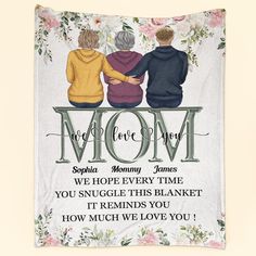 This Blanket Reminds You How Much We Love You - Personalized Blanket - Birthday Mom Blanket, Custom Photo Blanket, Love Your Family, Birthday Gift For Mom, Custom Blanket, Personalized Blanket, With Mom, Photo Blanket, Personalised Blankets