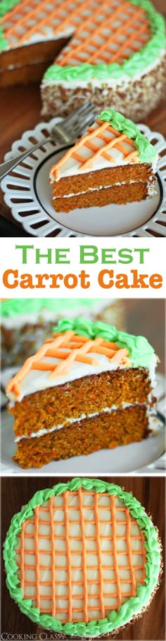 the best carrot cake recipe is made with fresh carrots and then frosted with icing