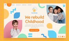 a web page with children's photos and the words we rebuld childhood