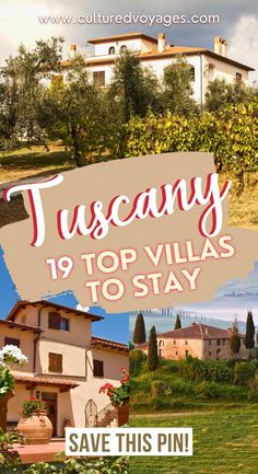 an advertisement for tuscany's top villa to stay